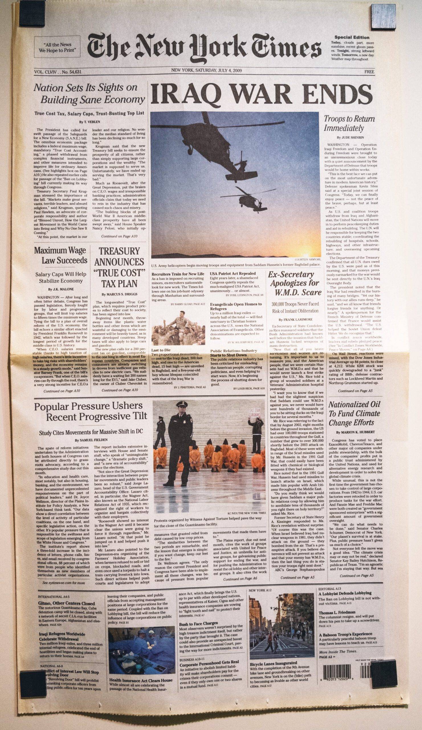 גיליון מזויף של ה"ניו יורק טיימס" שהופץ באלפי עותקים על ידי ה-"Yes men", עם כל הכותרות שהיינו רוצים לראות